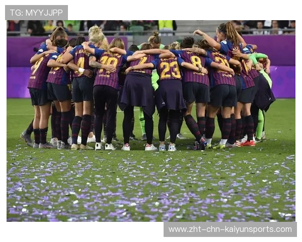 巴萨女足状态回暖,球队目标直指赛季三冠,巴萨女足全胜夺冠 巴萨女足状态回暖,球队目标直指赛季三冠,巴萨女足全胜夺冠